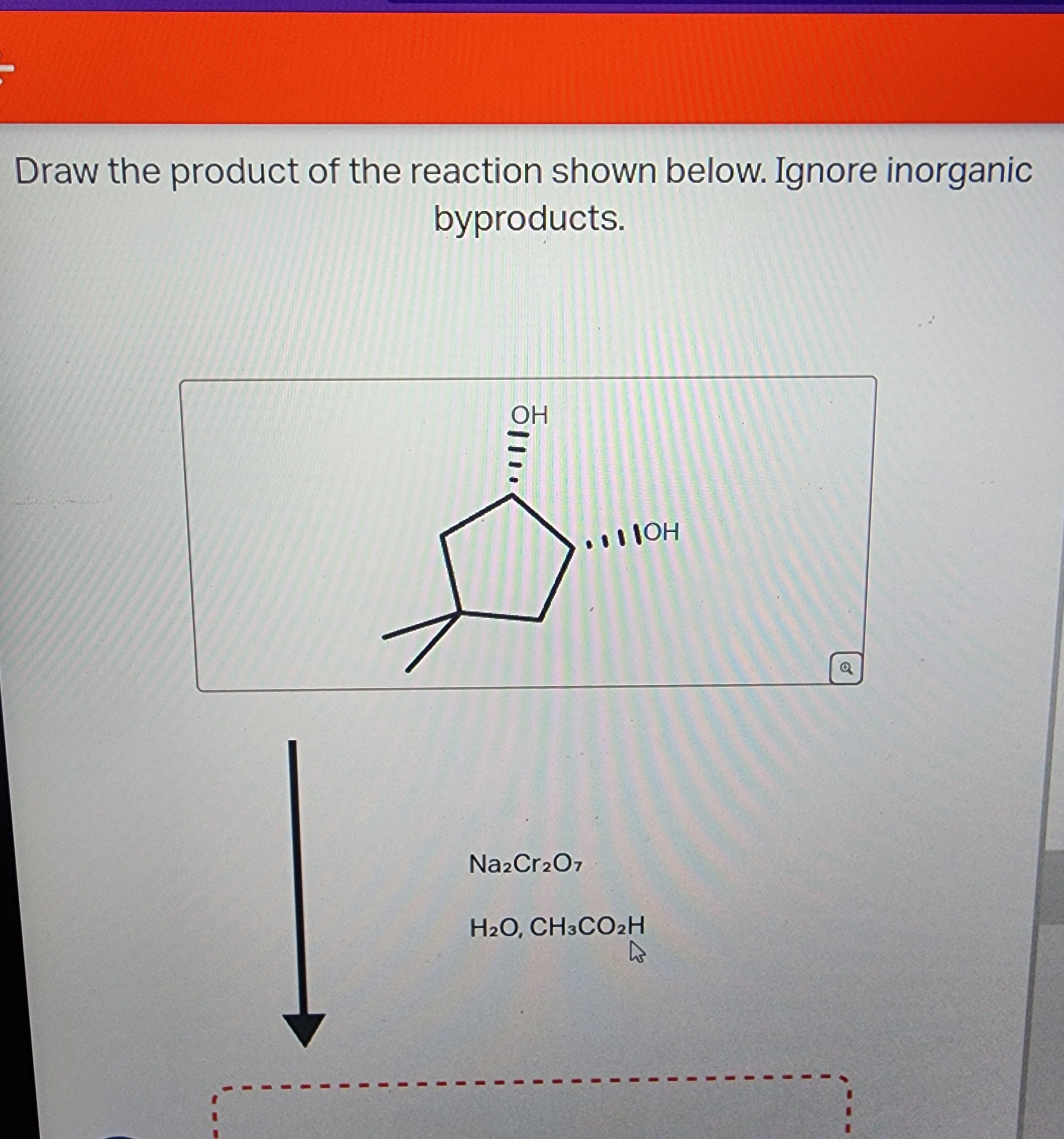 Solved Draw the product of the reaction shown below. Ignore | Chegg.com