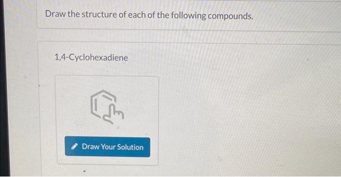 draw a structure for 3 3 dimethyl 1 4 cyclohexadiene