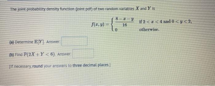 Solved The joint probability density function (Joint pdf) of | Chegg.com