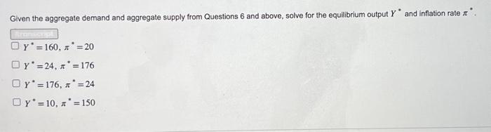 Solved Given The Aggregate Demand And Aggregate Supply From | Chegg.com