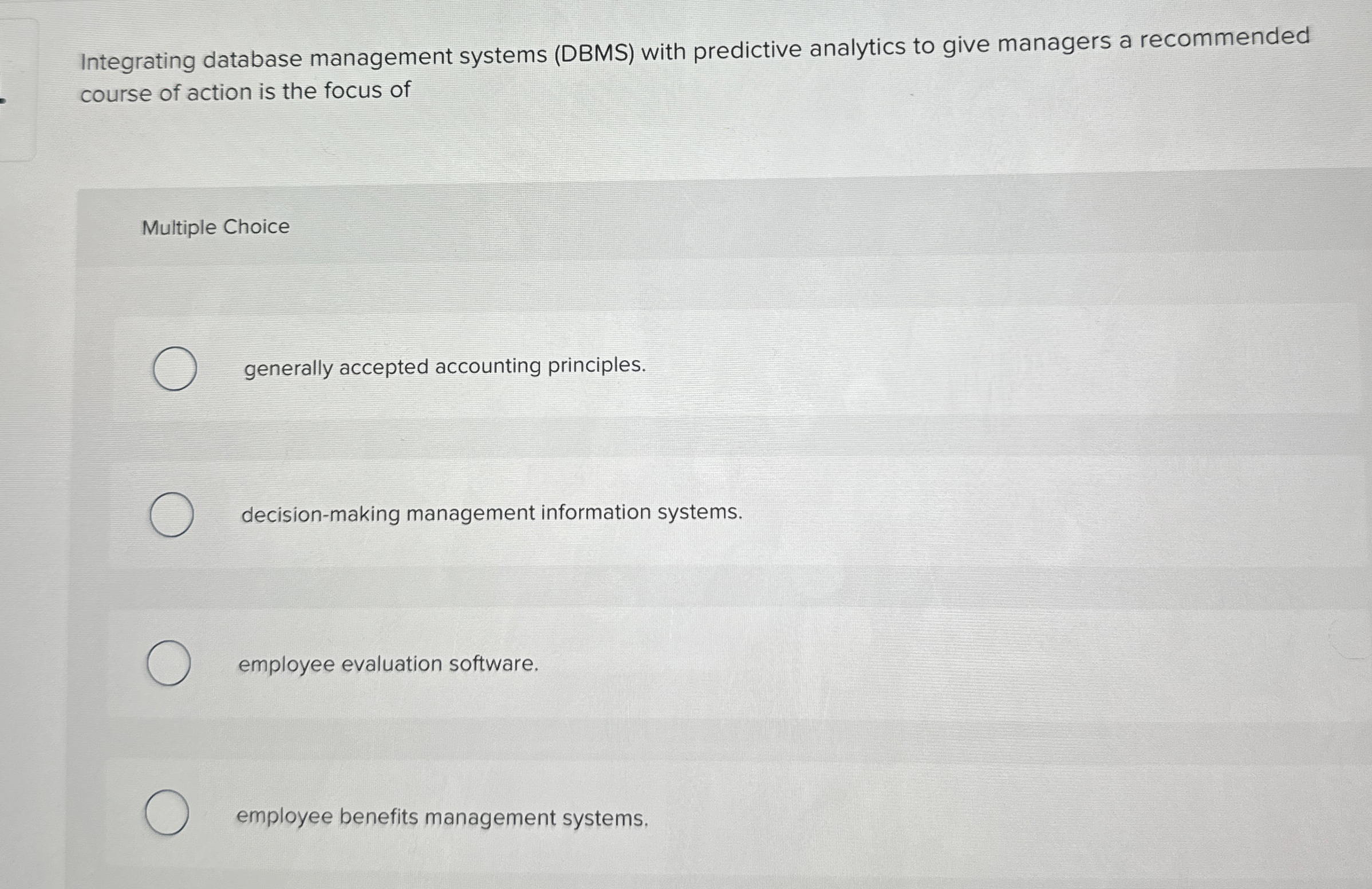 Solved Integrating database management systems (DBMS) ﻿with | Chegg.com