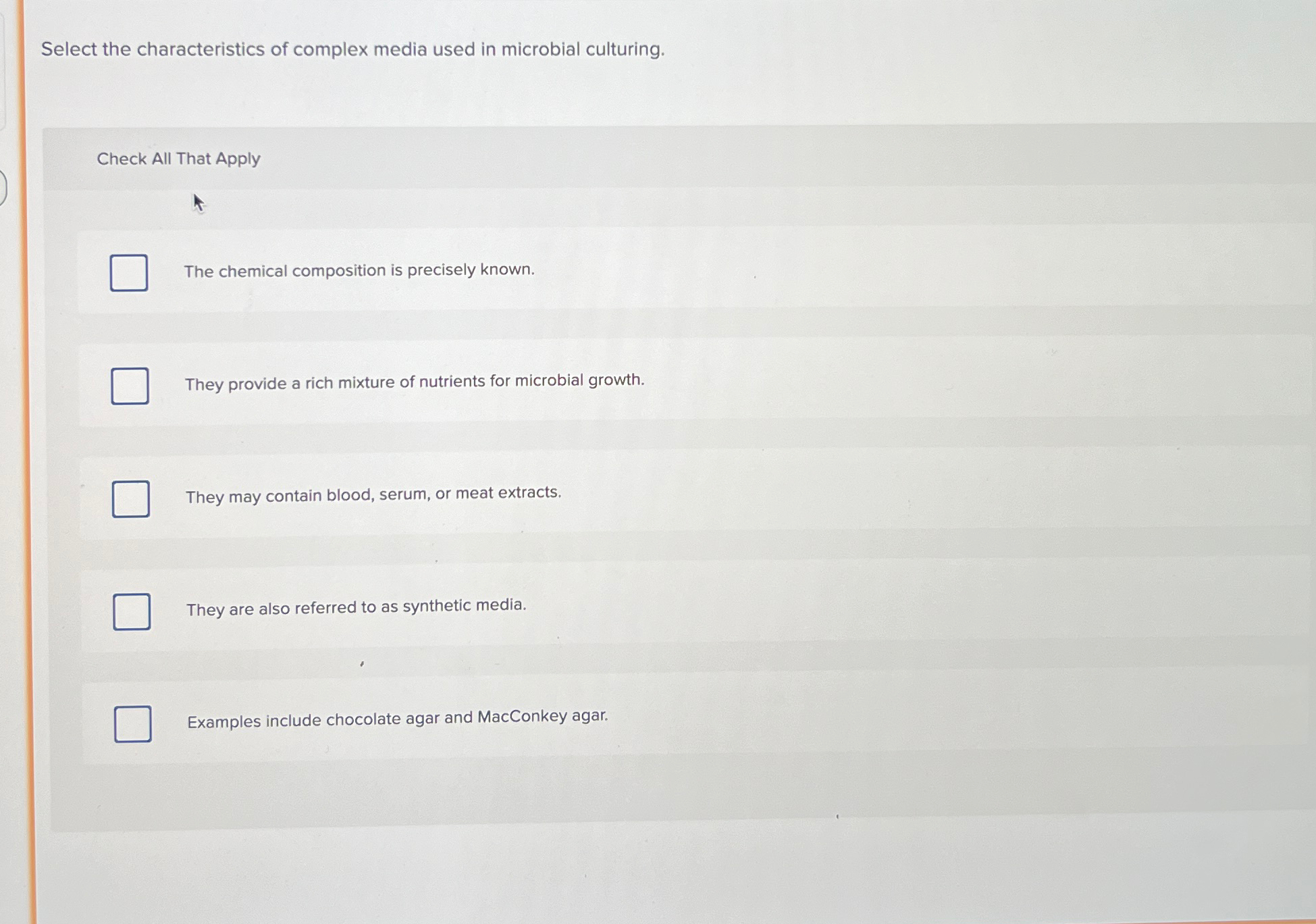 Solved Select the characteristics of complex media used in | Chegg.com
