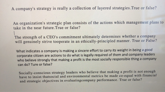 Solved A company's strategy is really a collection of | Chegg.com