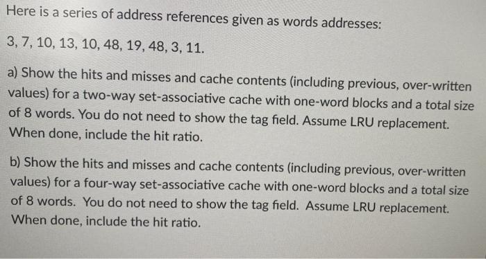 solved-here-is-a-series-of-address-references-given-as-words-chegg