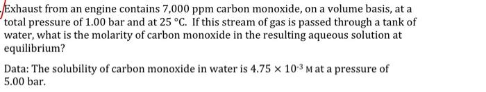 Solved Exhaust from an engine contains 7,000 ppm carbon | Chegg.com