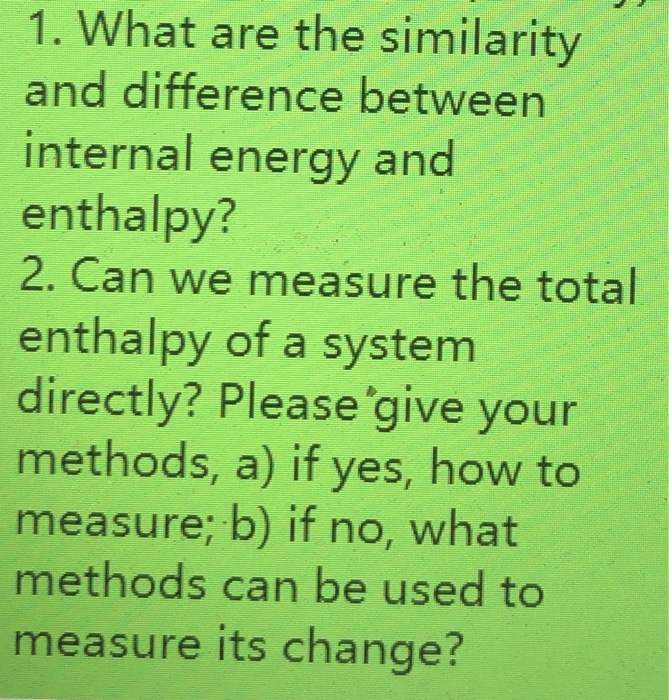 Solved 1. What are the similarity and difference between | Chegg.com