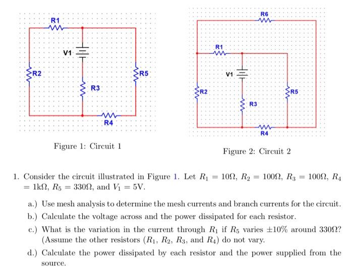 Solved Figure 1: Circuit 1 Figure 2: Circuit 2 1. Consider | Chegg.com