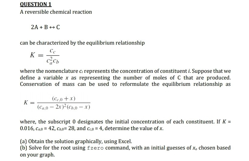 Solved QUESTION 1 A reversible chemical reaction 2A +B+C can | Chegg.com