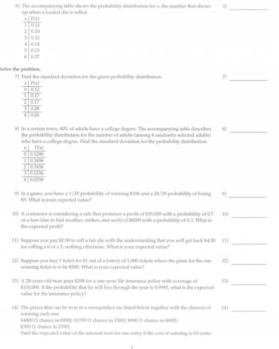 Solved 6) 6) The accompanying table shows the probability | Chegg.com