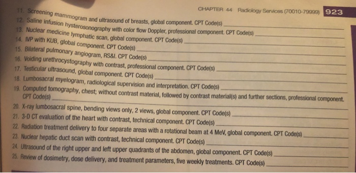 Solved CHAPTER 44 Radiology Services (70010-79999) 923 | Chegg.com