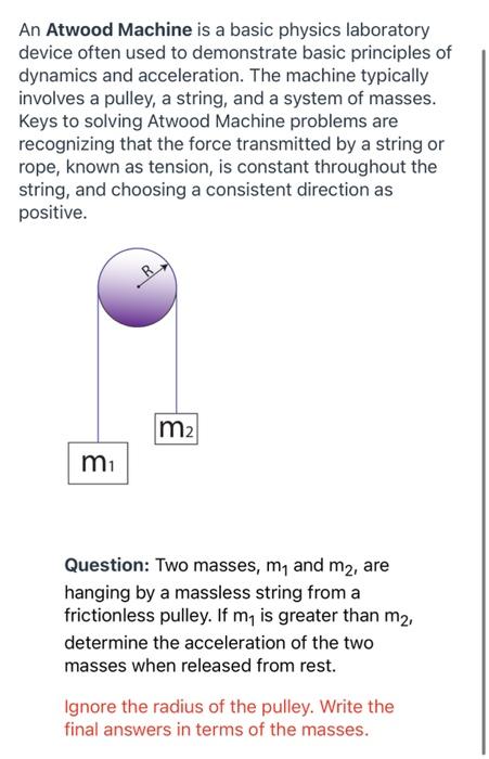 Solved An Atwood Machine Is A Basic Physics Laboratory | Chegg.com