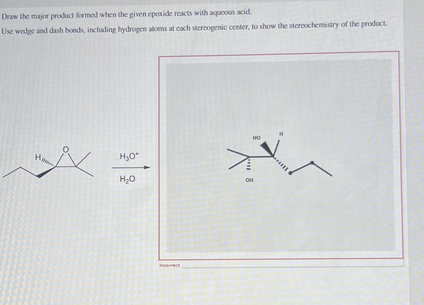 Draw the major product formed when the given epoxide | Chegg.com