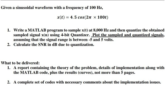 Given a sinusoidal waveform with a frequency of 100 | Chegg.com
