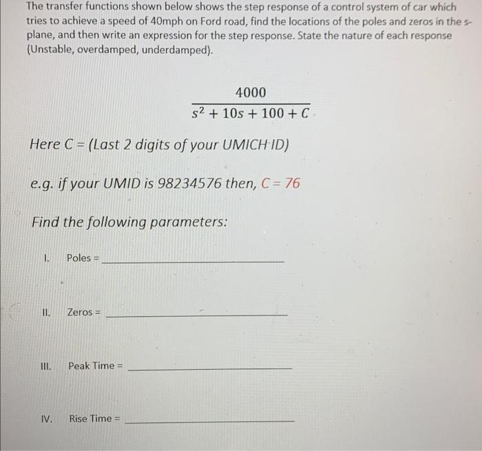 Solved The transfer functions shown below shows the step | Chegg.com