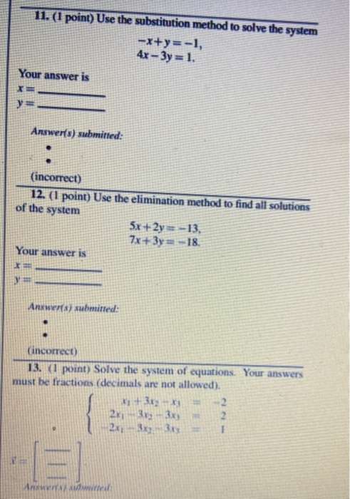 Solved 11. (1 point) Use the substitution method to solve | Chegg.com