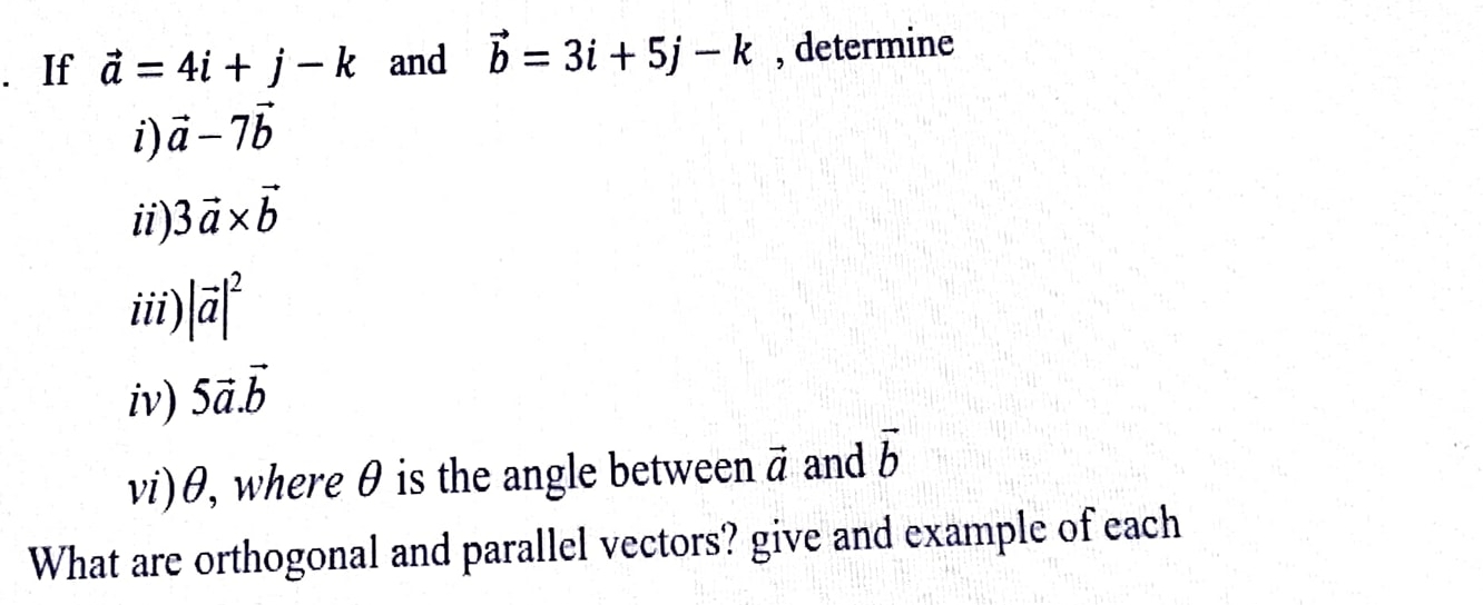 What are orthogonal and parallel vectors? give and | Chegg.com