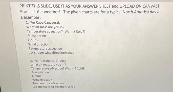 Solved PRINT THIS SLIDE, USE IT AS YOUR ANSWER SHEET and | Chegg.com