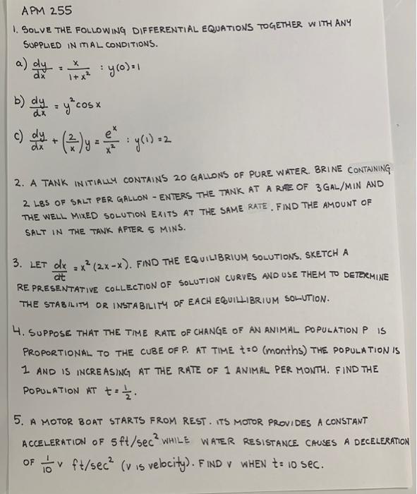 Solved APM 255 1. SOLVE THE FOLLOWING DIFFERENTIAL EQUATIONS