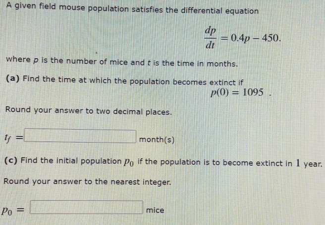 A Given Field Mouse Population Satisfies The Differential Equation