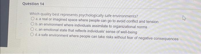 Which quality best represents psychologically safe | Chegg.com