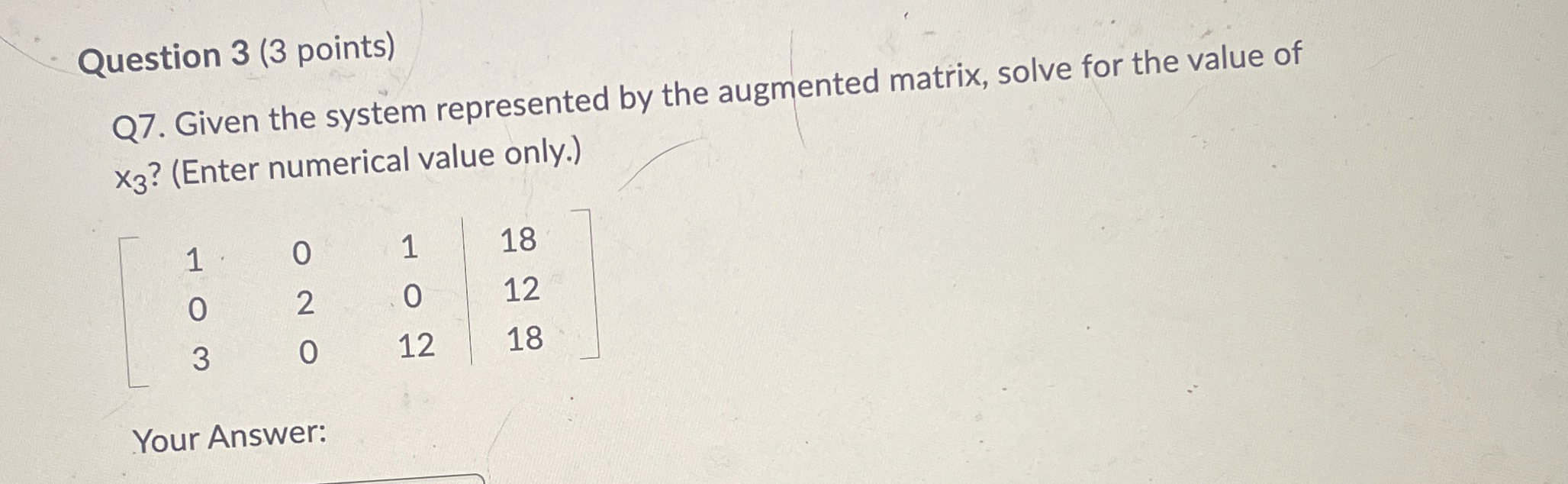 Solved Question 3 (3 ﻿points)Q7. ﻿Given the system | Chegg.com