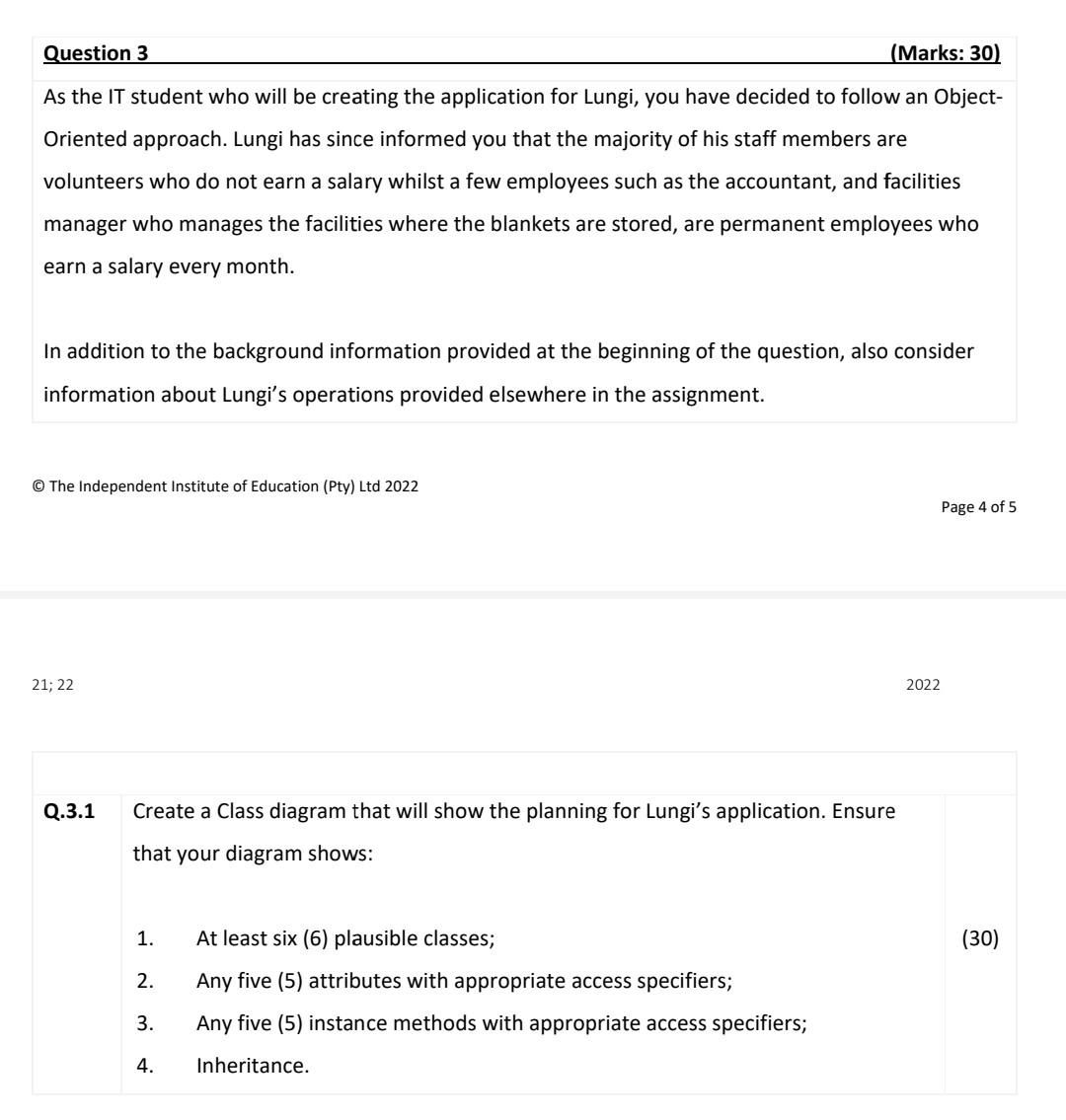 Solved Question 3 (Marks: 30) As The IT Student Who Will Be | Chegg.com