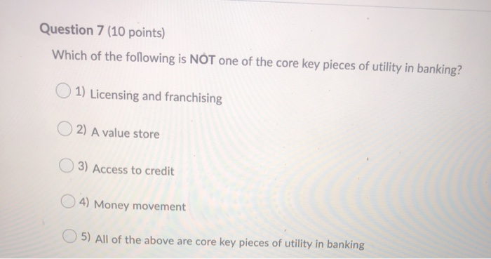 Solved Question 7 (10 points) Which of the following is NOT