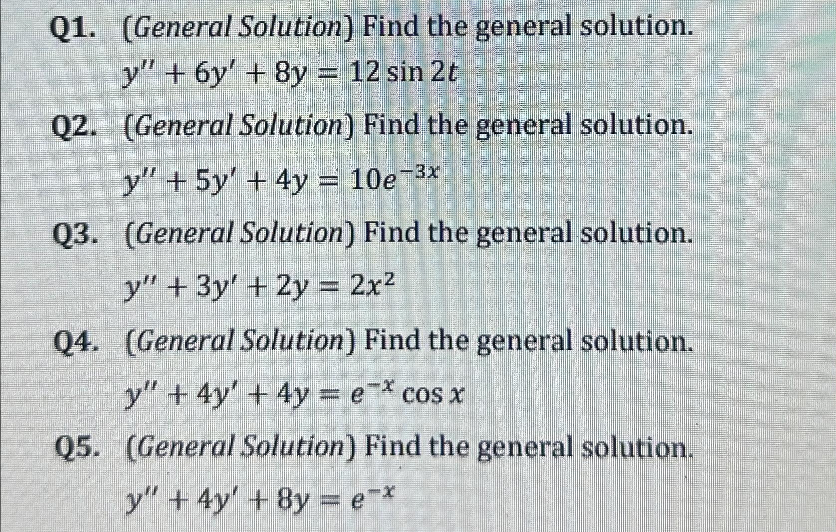 Solved Solve The Following Differential Equations | Chegg.com