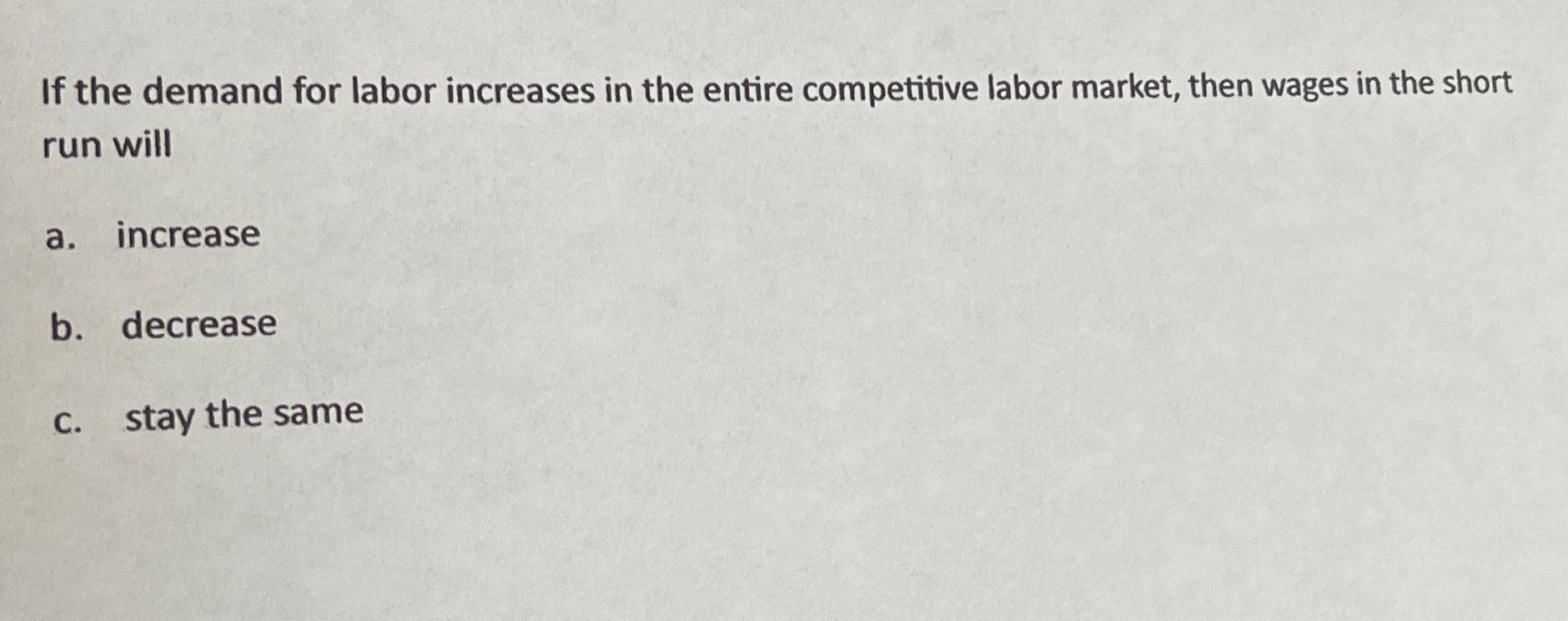Solved If the demand for labor increases in the entire | Chegg.com