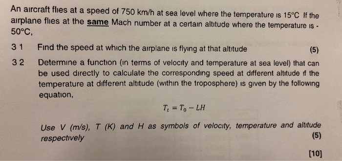 Solved An aircraft flies at a speed of 750 km/h at sea level | Chegg.com