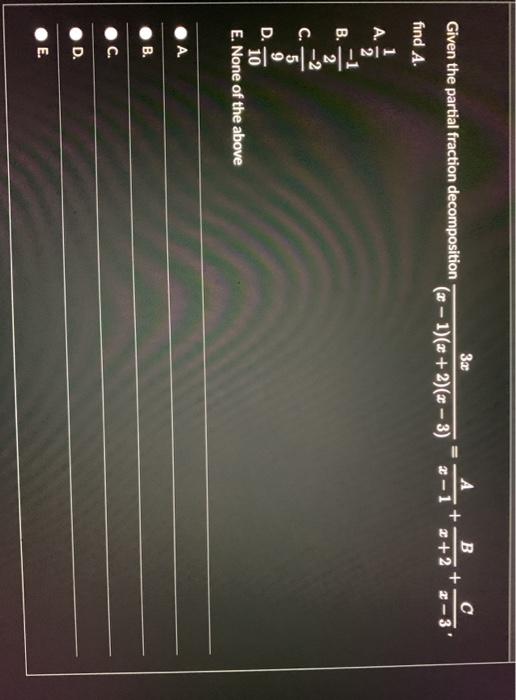 Solved 3a Given the partial fraction decomposition (x - 1)(x | Chegg.com