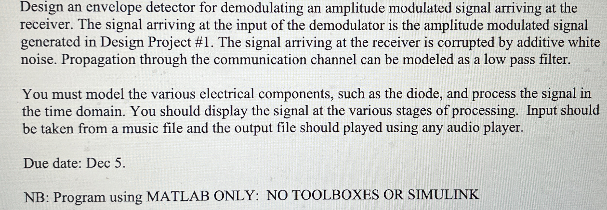 Design An Envelope Detector For Demodulating An 