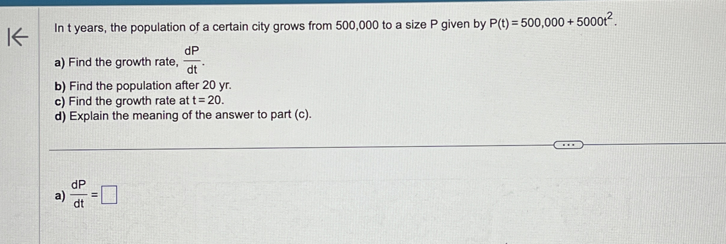 Solved In t ﻿years, the population of a certain city grows | Chegg.com