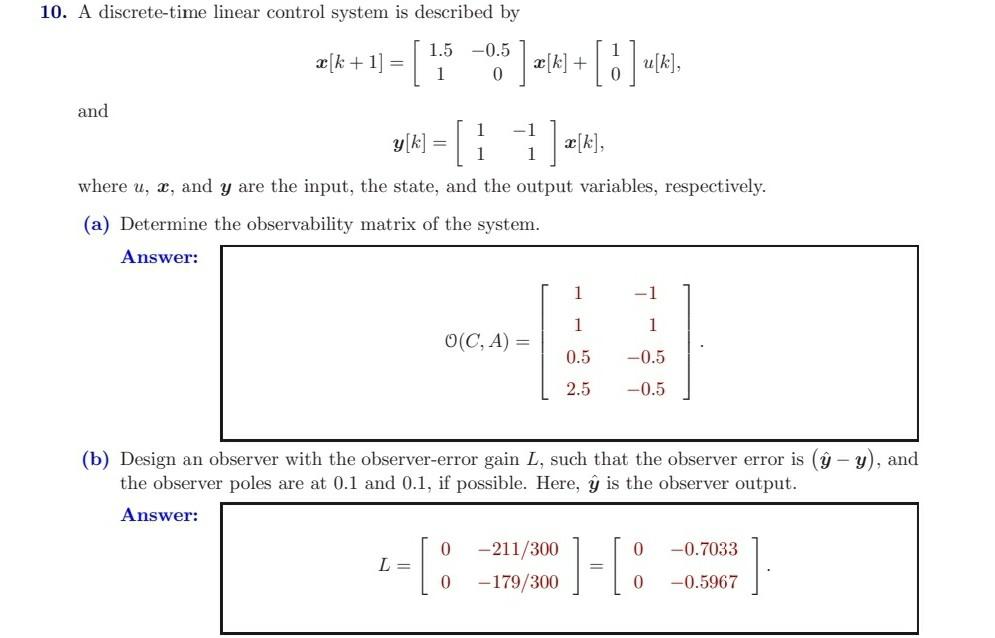 Solved 10. A discrete-time linear control system is | Chegg.com