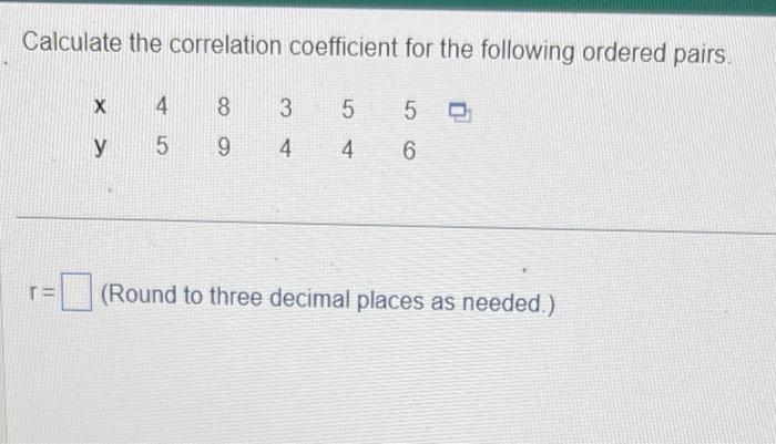 Solved Calculate the correlation coefficient for the | Chegg.com
