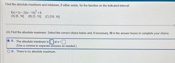 Solved Find The Absolute Maximum And Minimum For (A) (B) And | Chegg.com