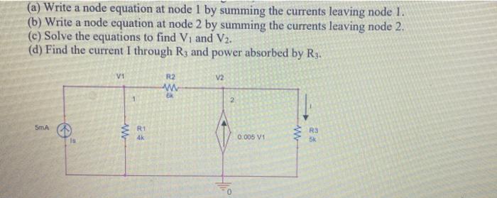 Solved (a) Write a node equation at node 1 by summing the | Chegg.com