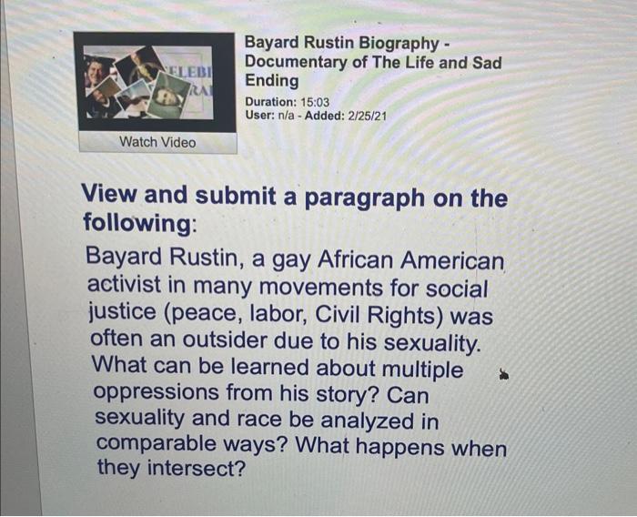 Solved Bayard Rustin Biography Documentary of The Life and | Chegg.com