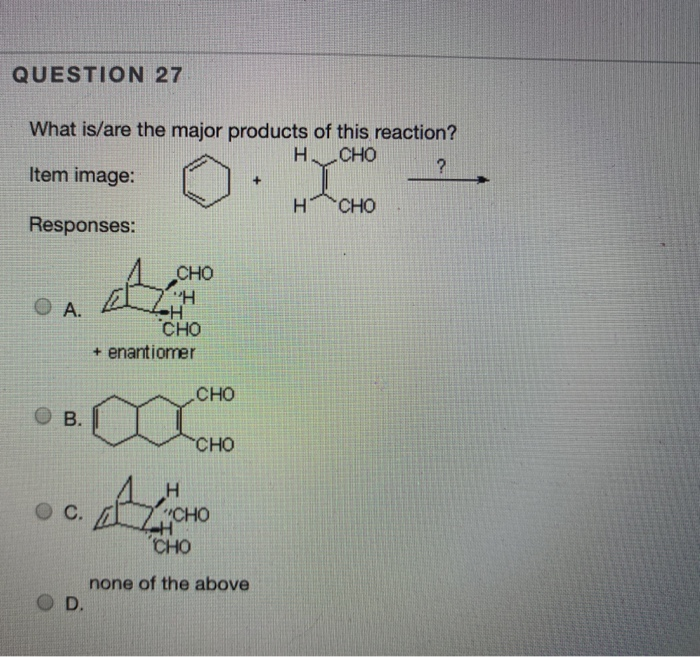 Solved QUESTION 27 What is/are the major products of this | Chegg.com