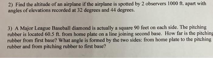 Solved 3) A Major League Baseball diamond is actually a | Chegg.com