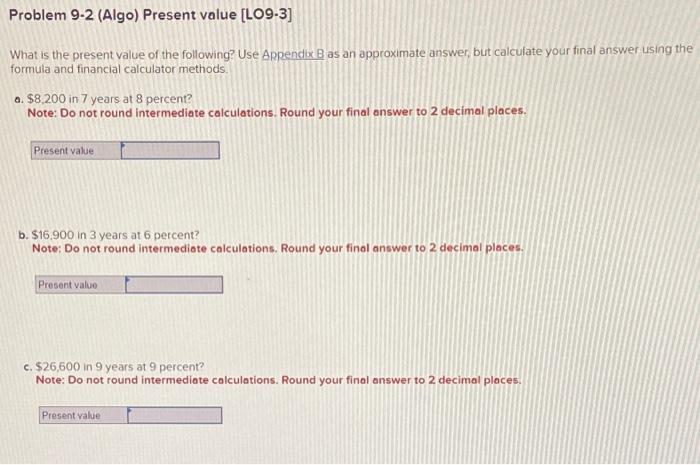 Solved What Is The Present Value Of The Following? Use | Chegg.com