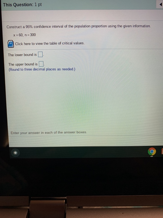 Solved This Question: 1 pt Construct a 95% confidence | Chegg.com