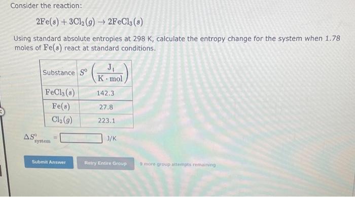Solved Consider the reaction: 2Fe(s)+3Cl2(g)→2FeCl3(s) Using | Chegg.com