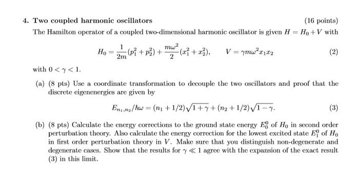 Solved 2m 4. Two coupled harmonic oscillators (16 points) | Chegg.com