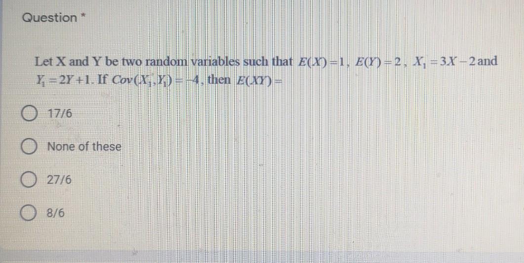Solved Question * Let X and Y be two random variables such | Chegg.com