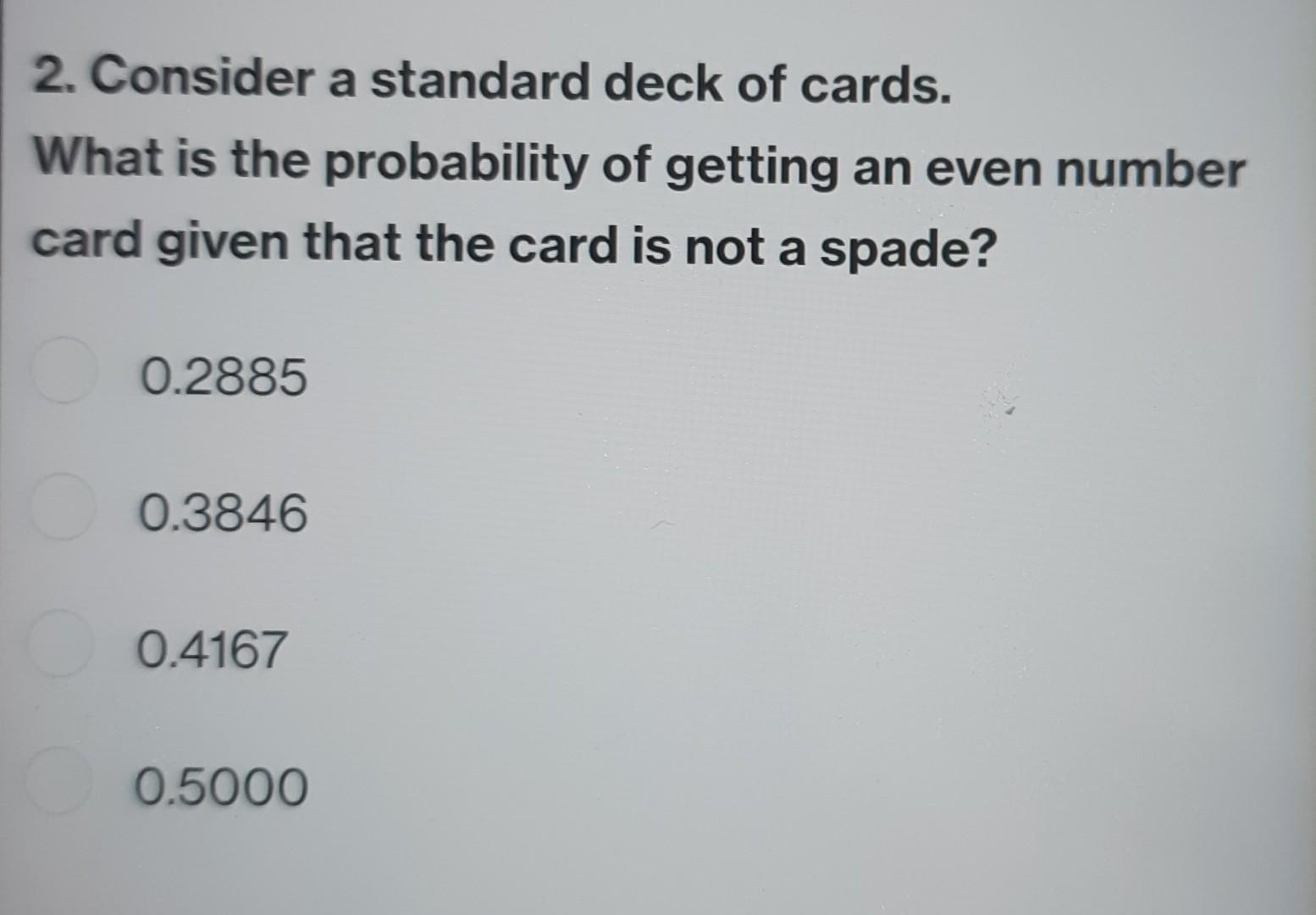 solved-2-consider-a-standard-deck-of-cards-what-is-the-chegg