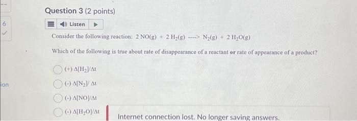 Solved Consider The Following Reaction: 2no(g)+2h2( G)…n2( 