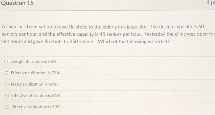 Solved Question 15 4 p A clinic has been set up to give flu | Chegg.com