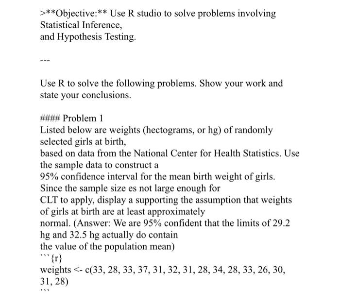 Solved >**Objective:** Use R studio to solve problems | Chegg.com