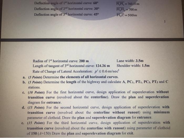 Q 1 As Shown In Figure A Two Lane Highway Begins Chegg Com